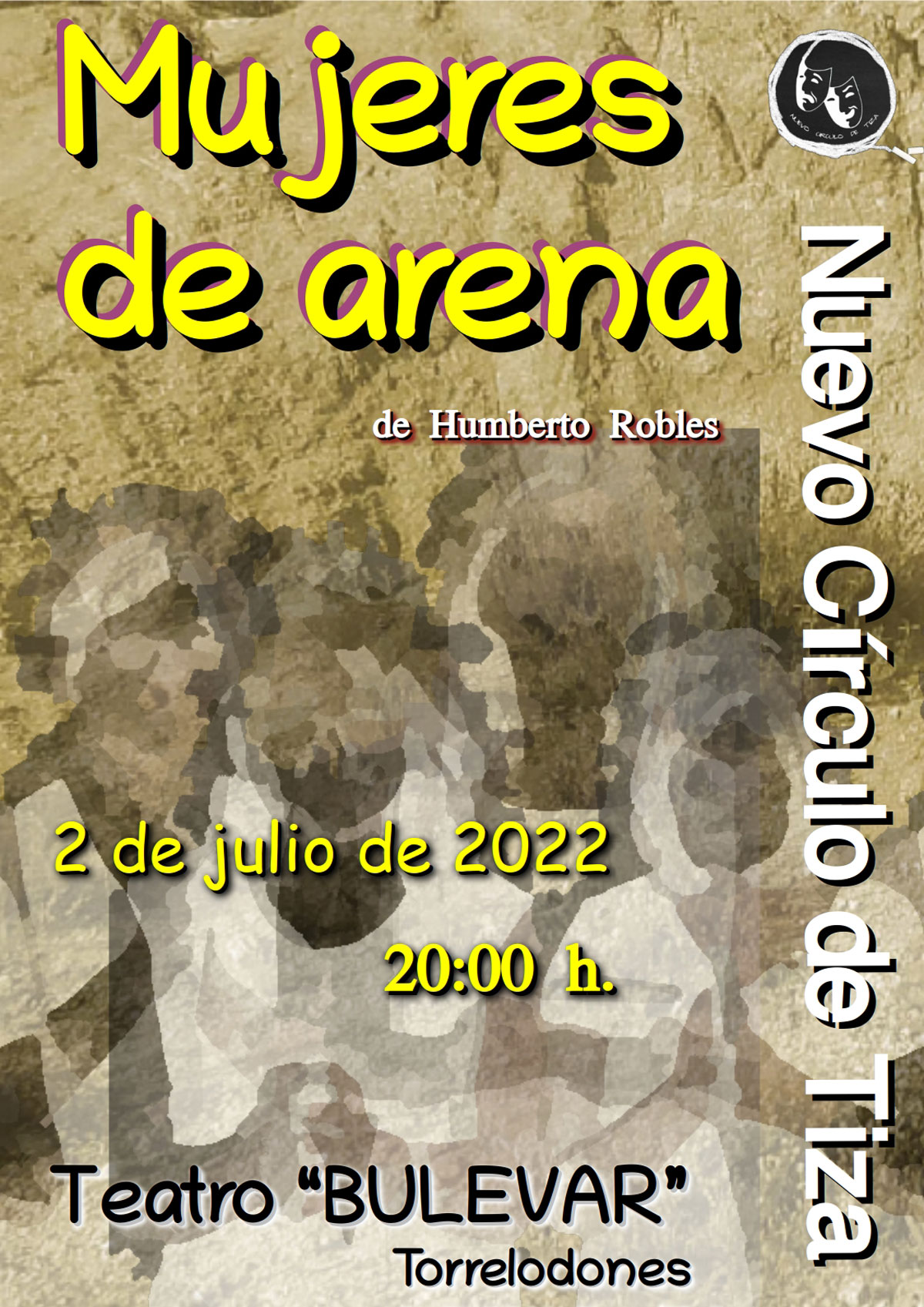 Teatro: "Mujeres de arena" por A.C. Nuevo Círculo de Tiza.