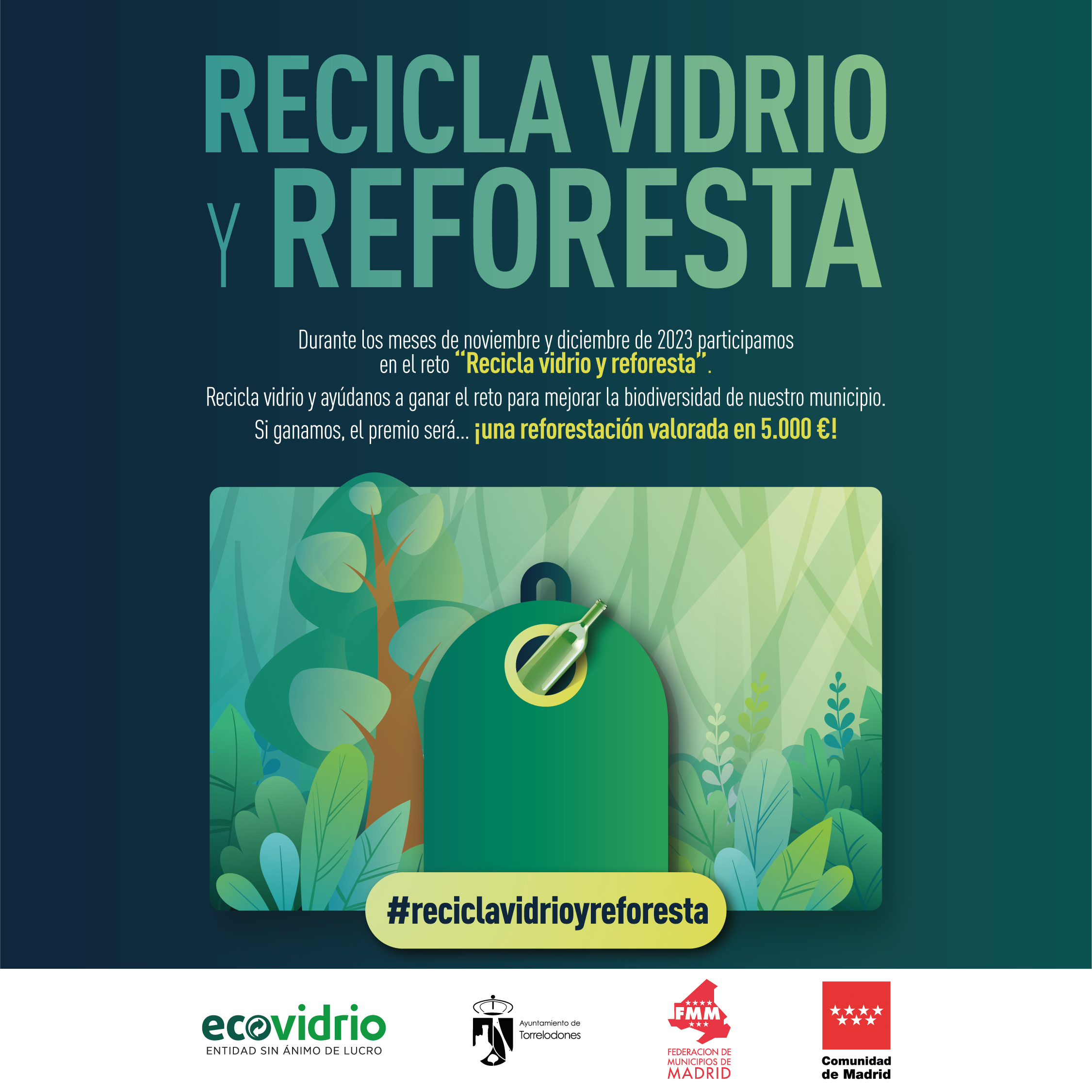 Ecovidrio y el Ayuntamiento de Torrelodones presentan la campaña “Recicla vidrio y reforesta”
