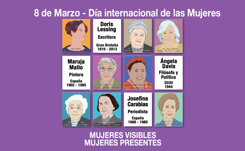 8 de Marzo: Mujeres Visibles. Mujeres Presentes