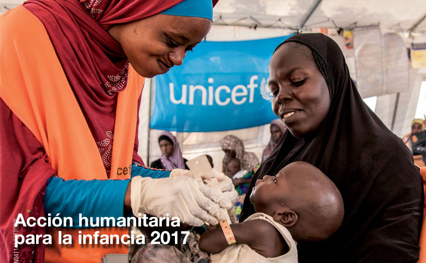 UNICEF Acción Humanitaria para la Infancia 2017